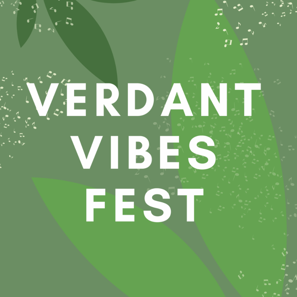 Verdant Vibes Fest